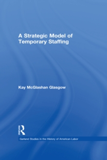 A Strategic Model of Temporary Staffing