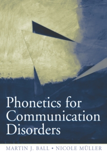 Phonetics for Communication Disorders