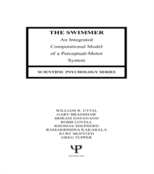 The Swimmer : An Integrated Computational Model of A Perceptual-motor System