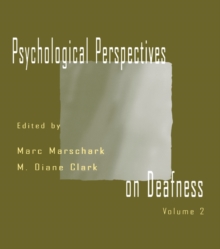 Psychological Perspectives on Deafness : Volume II