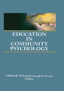 Education in Community Psychology : Models for Graduate and Undergraduate Programs