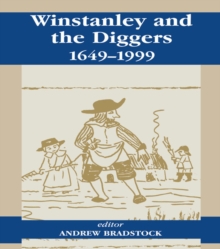 Winstanley and the Diggers, 1649-1999