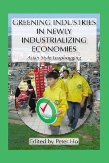 Greening Industries in Newly Industrializing Economies