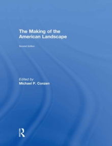 The Making of the American Landscape