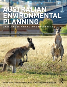 Australian Environmental Planning : Challenges and Future Prospects