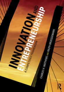 Innovation and Entrepreneurship : A Competency Framework