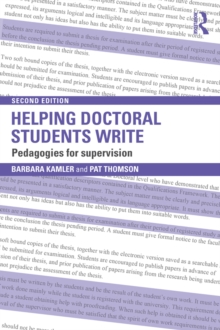 Helping Doctoral Students Write : Pedagogies for supervision