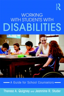 Working with Students with Disabilities : A Guide for Professional School Counselors