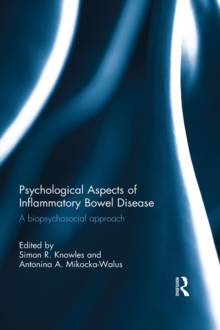 Psychological Aspects of Inflammatory Bowel Disease : A biopsychosocial approach