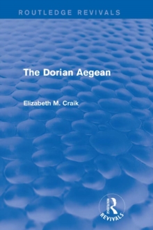 The Dorian Aegean (Routledge Revivals)