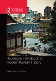 Routledge Handbook of Modern Korean History