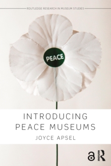 Introducing Peace Museums