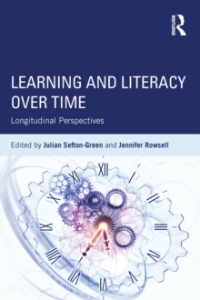 Learning and Literacy over Time : Longitudinal Perspectives