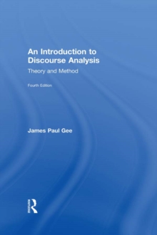 An Introduction to Discourse Analysis : Theory and Method