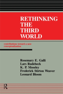 Rethinking The Third World : Contributions Towards A New Conceptualization