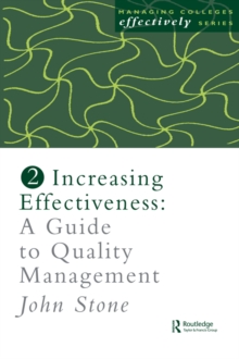 Increasing Effectiveness : A Guide to Quality Management