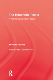 The Honorable Picnic : A 1920s Novel About Japan