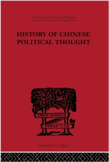 History of Chinese Political Thought : During the Early Tsin Period