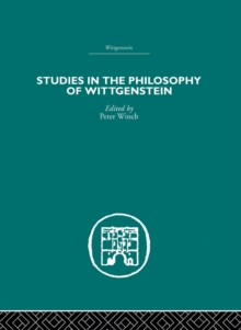 Studies in the Philosophy of Wittgenstein