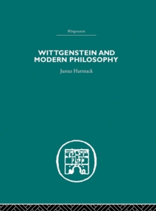 Wittgenstein and Modern Philosophy