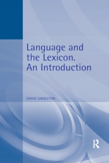 Language and the Lexicon : An Introduction