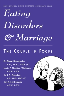 Eating Disorders And Marriage : The Couple In Focus Jan B.