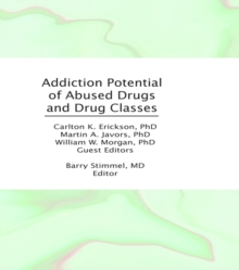 Addiction Potential of Abused Drugs and Drug Classes