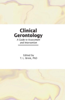 Clinical Gerontology : A Guide to Assessment and Intervention