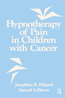 Hypnotherapy Of Pain In Children With Cancer