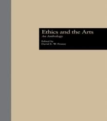 Ethics and the Arts : An Anthology