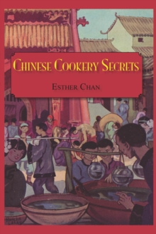 Chinese Cookery Secrets