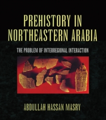 Prehistory in Northeastern Arabia