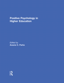 Positive Psychology in Higher Education