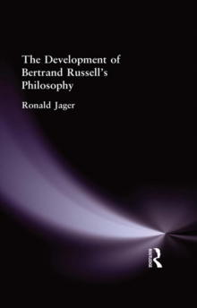 The Development of Bertrand Russell's Philosophy