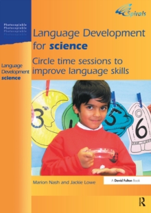 Language Development for Science : Circle Time Sessions to Improve Language Skills