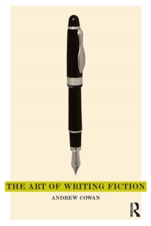 The Art of Writing Fiction