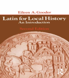 Latin for Local History : An Introduction