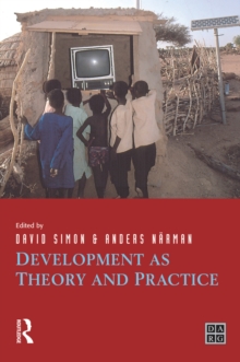 Development as Theory and Practice : Current Perspectives on Development and Development Co-operation