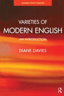 Varieties of Modern English : An Introduction