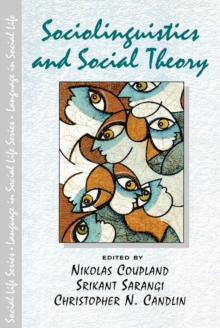 Sociolinguistics and Social Theory