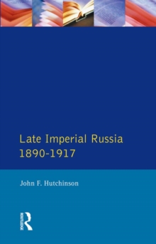 Late Imperial Russia, 1890-1917