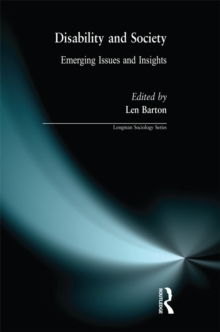 Disability and Society : Emerging Issues and Insights