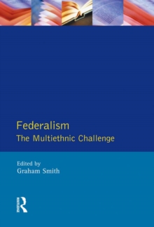 Federalism : The Multiethnic Challenge