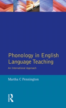 Phonology in English Language Teaching : An International Approach