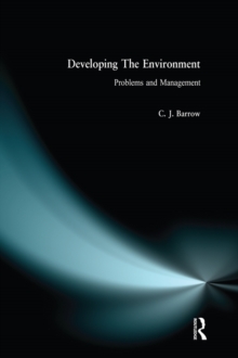 Developing The Environment : Problems & Management