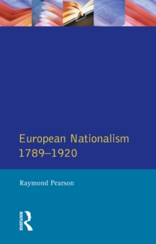 The Longman Companion to European Nationalism 1789-1920