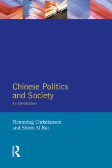 Chinese Politics and Society : An Introduction