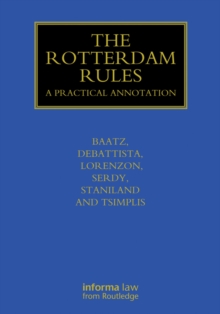 The Rotterdam Rules : A Practical Annotation