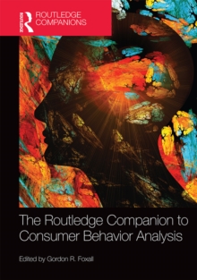 The Routledge Companion to Consumer Behavior Analysis