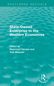 State-Owned Enterprise in the Western Economies (Routledge Revivals)